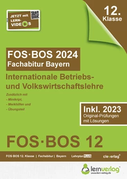Abbildung von Abiturprüfung FOS/BOS Bayern 2024 Internationale Betriebs- und Volkswirtschaftslehre 12. Klasse | 5. Auflage | 2023 | beck-shop.de