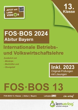 Abbildung von Abiturprüfung FOS/BOS Bayern 2024 Internationale Betriebs- und Volkswirtschaftslehre 13. Klasse | 3. Auflage | 2023 | beck-shop.de