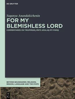 Abbildung von Anandakichenin | For My Blemishless Lord | 1. Auflage | 2023 | 11 | beck-shop.de