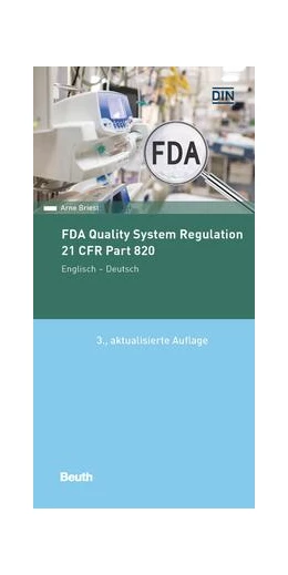 Abbildung von Briest | FDA Quality System Regulation | 3. Auflage | 2023 | beck-shop.de