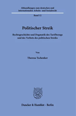Abbildung von Tschenker | Politischer Streik. | 1. Auflage | 2023 | 12 | beck-shop.de