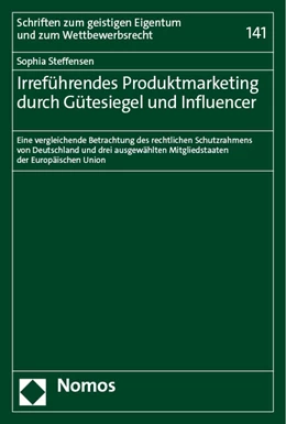 Abbildung von Steffensen | Irreführendes Produktmarketing durch Gütesiegel und Influencer | 1. Auflage | 2023 | 141 | beck-shop.de