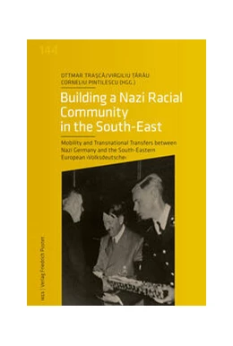 Abbildung von Trasca / Tarau | Building a Nazi Racial Community | 1. Auflage | 2024 | 144 | beck-shop.de