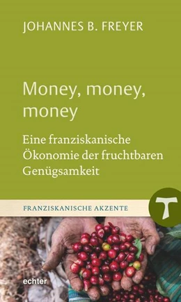 Abbildung von Freyer | Money, money, money | 1. Auflage | 2023 | beck-shop.de