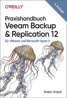 Abbildung von Göpel | Praxishandbuch Veeam Backup & Replication 12 | 3. Auflage | 2023 | beck-shop.de