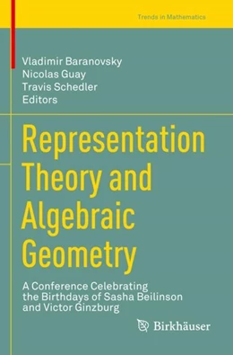 Abbildung von Baranovsky / Guay | Representation Theory and Algebraic Geometry | 1. Auflage | 2023 | beck-shop.de