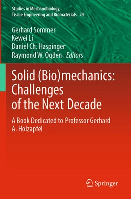 Abbildung von Sommer / Li | Solid (Bio)mechanics: Challenges of the Next Decade | 1. Auflage | 2023 | 24 | beck-shop.de