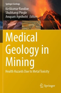Abbildung von Randive / Pingle | Medical Geology in Mining | 1. Auflage | 2023 | beck-shop.de