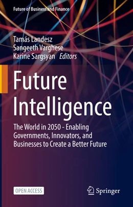 Abbildung von Landesz / Varghese | Future Intelligence | 1. Auflage | 2023 | beck-shop.de