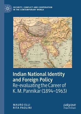 Abbildung von Elli / Paolini | Indian National Identity and Foreign Policy | 1. Auflage | 2023 | beck-shop.de
