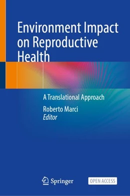 Abbildung von Marci | Environment Impact on Reproductive Health | 1. Auflage | 2023 | beck-shop.de