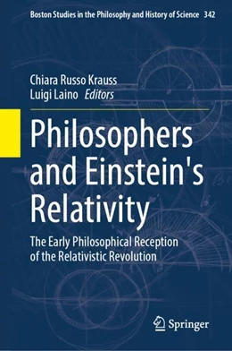 Abbildung von Russo Krauss / Laino | Philosophers and Einstein's Relativity | 1. Auflage | 2023 | 342 | beck-shop.de