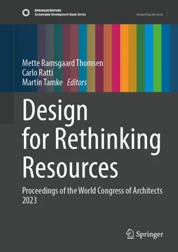 Abbildung von Thomsen / Ratti | Design for Rethinking Resources | 1. Auflage | 2023 | beck-shop.de