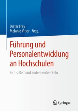 Abbildung von Frey / Vilser | Führung und Personalentwicklung an Hochschulen  | 1. Auflage | 2024 | beck-shop.de