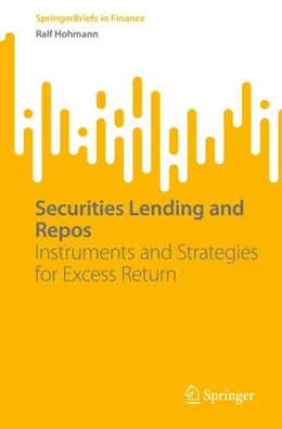 Abbildung von Hohmann | Securities Lending and Repos | 1. Auflage | 2023 | beck-shop.de