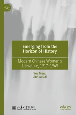 Abbildung von Meng / Dai | Emerging from the Horizon of History | 1. Auflage | 2023 | beck-shop.de