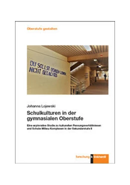 Abbildung von Lojewski | Schulkulturen in der gymnasialen Oberstufe | 1. Auflage | 2023 | beck-shop.de