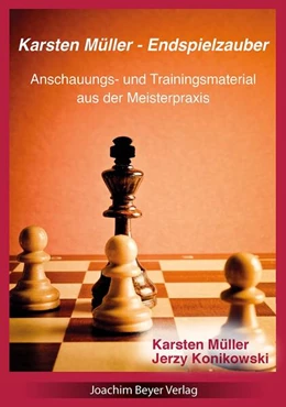 Abbildung von Müller / Konikowski | Karsten Müller - Endspielzauber | 1. Auflage | 2023 | beck-shop.de