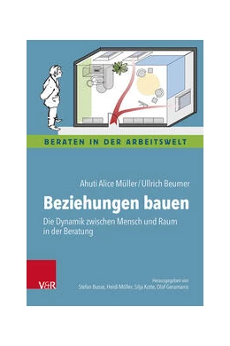 Abbildung von Müller / Beumer | Beziehungen bauen | 1. Auflage | 2023 | beck-shop.de
