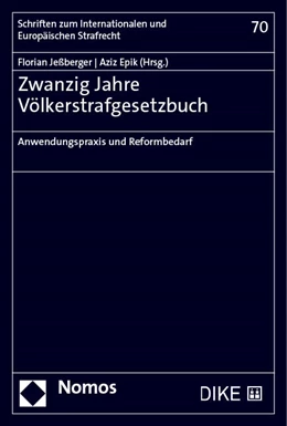 Abbildung von Jeßberger / Epik (Hrsg.) | Zwanzig Jahre Völkerstrafgesetzbuch | 1. Auflage | 2023 | 70 | beck-shop.de