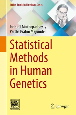 Abbildung von Mukhopadhyay / Majumder | Statistical Methods in Human Genetics | 1. Auflage | 2023 | beck-shop.de