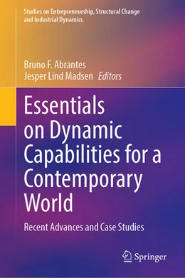 Abbildung von Abrantes / Madsen | Essentials on Dynamic Capabilities for a Contemporary World | 1. Auflage | 2023 | beck-shop.de