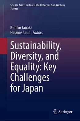 Abbildung von Tanaka / Selin | Sustainability, Diversity, and Equality: Key Challenges for Japan | 1. Auflage | 2023 | beck-shop.de