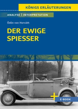 Abbildung von Horváth | Der ewige Spießer von Ödön von Horváth - Textanalyse und Interpretation | 1. Auflage | 2023 | beck-shop.de
