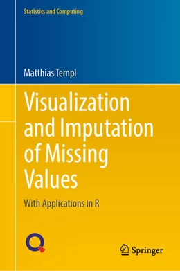 Abbildung von Templ | Visualization and Imputation of Missing Values | 1. Auflage | 2023 | beck-shop.de