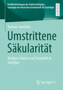 Abbildung von Janelidze | Umstrittene Säkularität | 1. Auflage | 2023 | beck-shop.de
