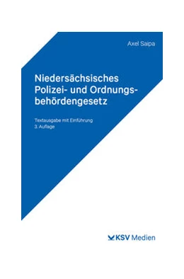 Abbildung von Saipa | Niedersächsisches Polizei- und Ordnungsbehördengesetz (NPOG) | 3. Auflage | 2023 | beck-shop.de