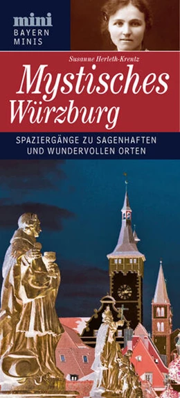 Abbildung von Herleth-Krentz | Mystisches Würzburg | 1. Auflage | 2023 | beck-shop.de
