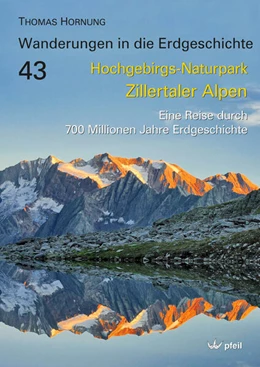 Abbildung von Hornung | Hochgebirgs-Naturpark Zillertaler Alpen | 1. Auflage | 2023 | beck-shop.de