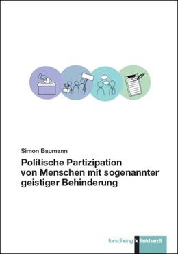 Abbildung von Baumann | Politische Partizipation von Menschen mit sogenannter geistiger Behinderung | 1. Auflage | 2023 | beck-shop.de