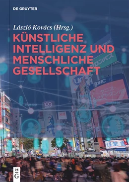 Abbildung von Kovács | Künstliche Intelligenz und menschliche Gesellschaft | 1. Auflage | 2023 | beck-shop.de