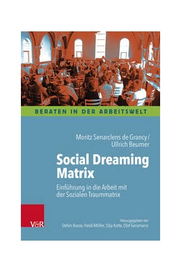 Abbildung von Senarclens de Grancy / Beumer | Social Dreaming | 1. Auflage | 2023 | beck-shop.de