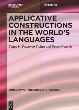 Abbildung von Zuniga / Creissels | Applicative Constructions in the World’s Languages | 1. Auflage | 2024 | 7 | beck-shop.de