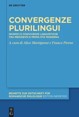 Abbildung von Martignoni / Pierno | Convergenze plurilingui | 1. Auflage | 2024 | 484 | beck-shop.de