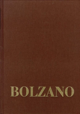 Abbildung von Bolzano / Neumaier | Bernard Bolzano Gesamtausgabe / Reihe III: Briefwechsel. Band 2,5: Briefe an Michael Josef Fesl 1846–1848 | 1. Auflage | 2023 | beck-shop.de