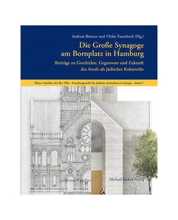Abbildung von Brämer / Fauerbach | Die Große Synagoge am Bornplatz in Hamburg | 1. Auflage | 2023 | 5 | beck-shop.de
