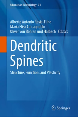 Abbildung von Rasia-Filho / Calcagnotto | Dendritic Spines | 1. Auflage | 2023 | beck-shop.de