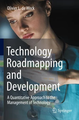 Abbildung von De Weck | Technology Roadmapping and Development | 1. Auflage | 2023 | beck-shop.de