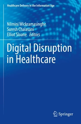 Abbildung von Wickramasinghe / Chalasani | Digital Disruption in Healthcare | 1. Auflage | 2023 | beck-shop.de