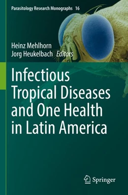 Abbildung von Mehlhorn / Heukelbach | Infectious Tropical Diseases and One Health in Latin America | 1. Auflage | 2023 | 16 | beck-shop.de