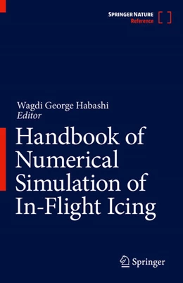 Abbildung von Habashi | Handbook of Numerical Simulation of In-Flight Icing | 1. Auflage | 2023 | beck-shop.de