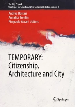 Abbildung von Borsari / Trentin | TEMPORARY: Citizenship, Architecture and City | 1. Auflage | 2023 | 4 | beck-shop.de
