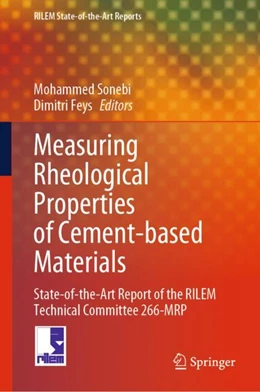Abbildung von Sonebi / Feys | Measuring Rheological Properties of Cement-based Materials | 1. Auflage | 2023 | 39 | beck-shop.de