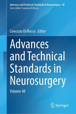 Abbildung von Di Rocco | Advances and Technical Standards in Neurosurgery | 1. Auflage | 2023 | 48 | beck-shop.de