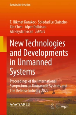 Abbildung von Karakoc / Le Clainche | New Technologies and Developments in Unmanned Systems | 1. Auflage | 2023 | beck-shop.de