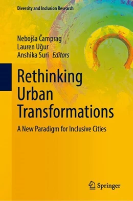 Abbildung von Camprag / Ugur | Rethinking Urban Transformations | 1. Auflage | 2023 | beck-shop.de